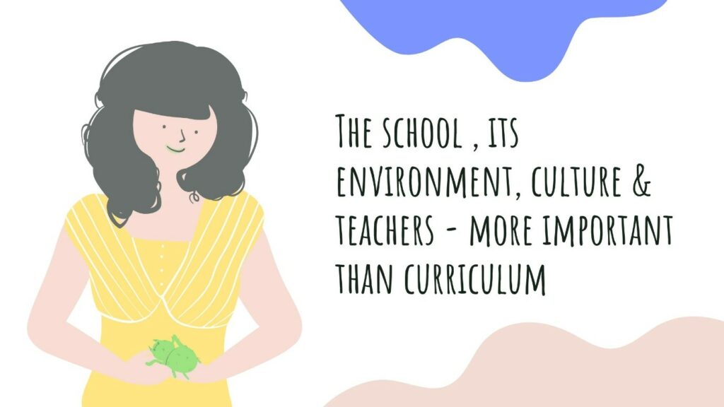 school environment culture and teachers are more important than curriculum